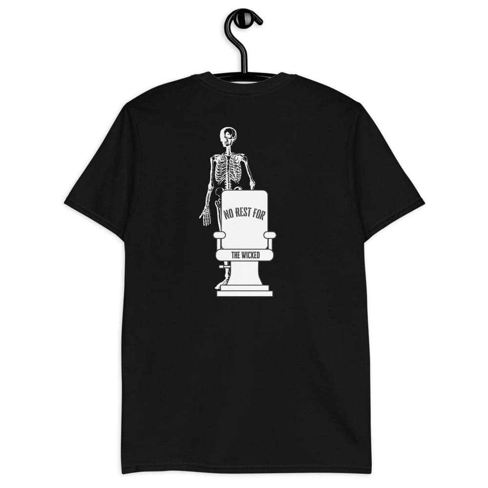 No Rest For The Wicked Front & Back Skeleton Unisex Salon T-Shirt